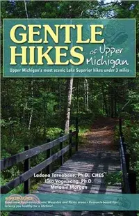 在飛比找三民網路書店優惠-Gentle Hikes of Upper Michigan