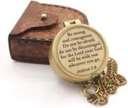 Be Strong And Courageous, Joshua 1:9, Solid Brass Directional Engraved Compass