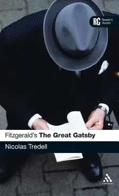 Fitzgerald’s the Great Gatsby: A Reader’s Guide