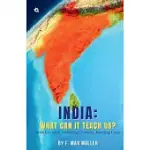 ​INDIA​: WHAT CAN IT TEACH US​?