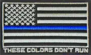 THESE COLORS DON'T RUN 3" X 2" THIN BLUE LINE EMBROIDERED IRON ON FLAG PATCH