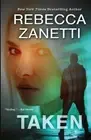 Rebecca Zanetti Taken (Paperback) Deep Ops
