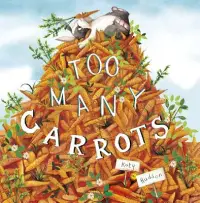 在飛比找博客來優惠-Too Many Carrots