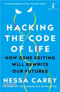 在飛比找三民網路書店優惠-Hacking the Code of Life