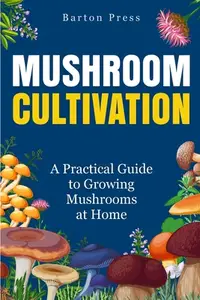 在飛比找誠品線上優惠-Mushroom Cultivation: A Practi