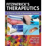 【華通書坊】FITZPATRICK'S THERAPEUTICS: A CLINICIAN'S GUIDE TO DERMATOLOGIC TREATMENT /KANG 9781264258932