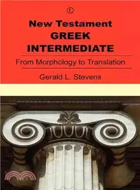 在飛比找三民網路書店優惠-New Testament Greek Intermedia