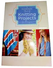 THE KNIT SIMPLE BOOK OF KNITTING PROJECTS FOR EVERYONE 2012 Book