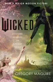 Wicked by Gregory Maguire Paperback