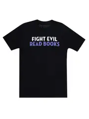 fight evil, read books unisex t-shirt Classic