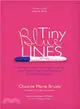 Tiny Blue Lines ― Reclaiming Your Life, Preparing for Your Baby, and Moving Forward With Faith in an Unplanned Pregnancy