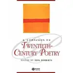 A COMPANION TO TWENTIETH-CENTURY POETRY