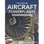 【胖橘子】AIRCRAFT POWERPLANTS 第8版 2014 WILD 9789863411376