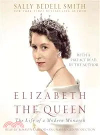 在飛比找三民網路書店優惠-Elizabeth the Queen ─ The Life