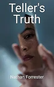 Teller’s Truth