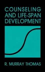Counseling and Life-Span Development by R. Murray Thomas (English) Paperback Boo