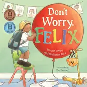 Don't Worry, Felix