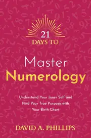 21 Days to Master Numerology