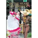 IN THE HEART OF AMERICA: TRAVELS IN MEXICO AND CENTRAL AMERICA