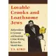 Lovable Crooks and Loathsome Jews: Antisemitism in German and Austrian Crime Writing Before the World Wars