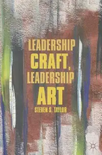 在飛比找博客來優惠-Leadership Craft, Leadership A
