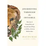 SECRETS OF A SHAMAN: LESSONS, HEALING, AND MAGIC FROM THE PERUVIAN RAINFOREST