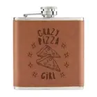 Crazy Pizza Girl Stars 6oz PU Leather Hip Flask Tan Joke Kids Best Funny