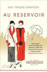 在飛比找三民網路書店優惠-Au Reservoir：A New Mapp and Lu