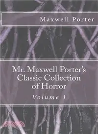 在飛比找三民網路書店優惠-Mr. Maxwell Porter's Classic C