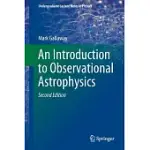 AN INTRODUCTION TO OBSERVATIONAL ASTROPHYSICS