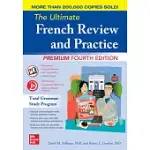 THE ULTIMATE FRENCH REVIEW AND PRACTICE
