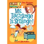 #8: MS. LAGRANGE IS STRANGE! (MY WEIRD SCHOOL)/DAN GUTMAN【三民網路書店】