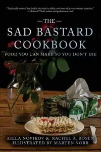 在飛比找博客來優惠-The Sad Bastard Cookbook: Food