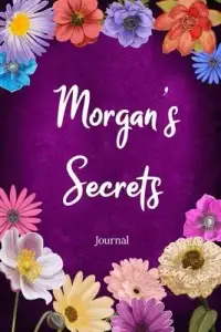 在飛比找博客來優惠-Morgan’’s Secrets Journal: Cus