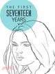 The First Seventeen Years