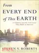 From Every End of This Earth: 13 Families and the New Lives They Made in America