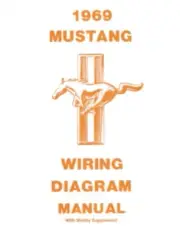 MUSTANG 1969 Wiring Diagram Manual (Includes Shelby) 69