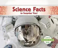 在飛比找博客來優惠-Science Facts to Surprise You!