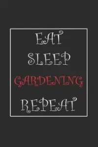 在飛比找博客來優惠-Eat Sleep Gardening Repeat Jou