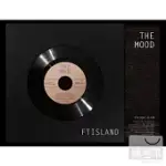 FTISLAND / THE MOOD 台灣獨占CD+DVD影音豪華限定B盤