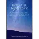 Into the Night Sky: The Hopes, Dreams and Thoughts of a Hopeless Romantic