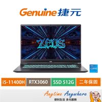 Genuine捷元 ZEUS 17H筆記型電腦/i5-11400H/RTX3060-6G/8G D4-3200/512G