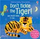 Don't Tickle the Tiger! (硬頁觸摸音效書)