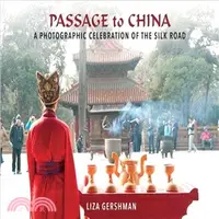 在飛比找三民網路書店優惠-Passage to China ─ A Photograp