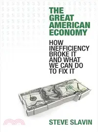 在飛比找三民網路書店優惠-The Great American Economy ― H