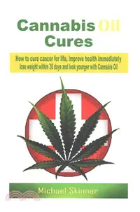 在飛比找三民網路書店優惠-Cannabis Oil Cures ― How to Cu