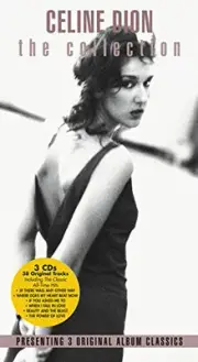CELINE DION - The Collection: Unison / Celine Dion / Colour Of My Love - 3 CD