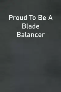 在飛比找博客來優惠-Proud To Be A Blade Balancer: 