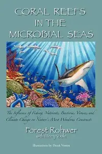在飛比找博客來優惠-Coral Reefs in the Microbial S