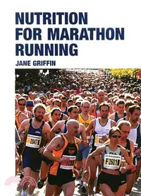 在飛比找三民網路書店優惠-Nutrition for Marathon Running